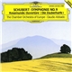 Schubert - The Chamber Orchestra Of Europe · Claudio Abbado - Symphonie No. 9 · Rosamunde: Ouvertüre (Die Zauberharfe)